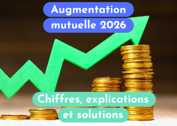 Hausse des tarifs des mutuelles en 2026 : que faut-il prévoir ?
